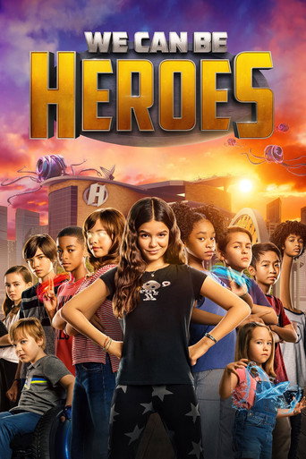 Cùng Làm Anh Hùng (We Can Be Heroes)