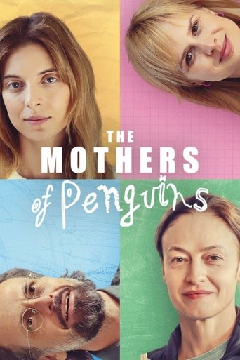 Những người mẹ của bầy cánh cụt (The Mothers of Penguins)