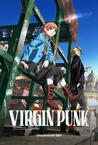 Cô Gái Đồng Hồ Thuần Khiết (VIRGIN PUNK Clockwork Girl)