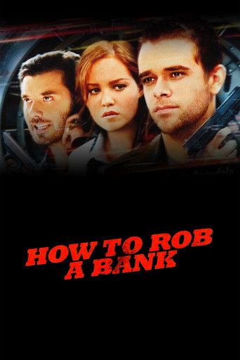Cách Cướp Nhà Băng (How to Rob a Bank)