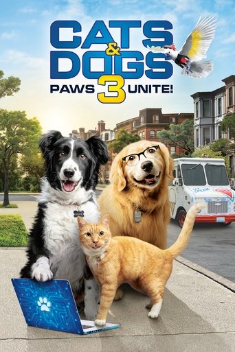 Đại Chiến Chó Mèo: Đoàn Kết (Cats & Dogs 3: Paws Unite)