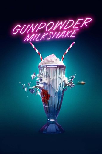 Mẹ Con Sát Thủ (Gunpowder Milkshake)