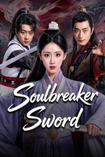 Đoạn Hồn Kiếm (Soulbreaker Sword)