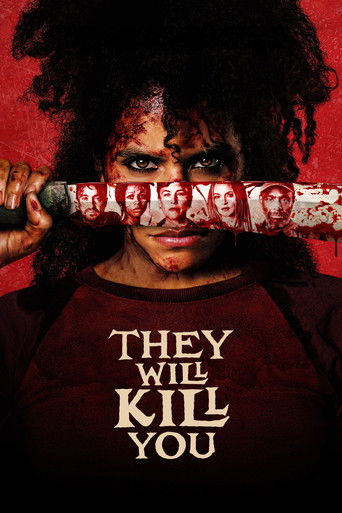 Chúng Sẽ Đoạt Mạng (They Will Kill You)
