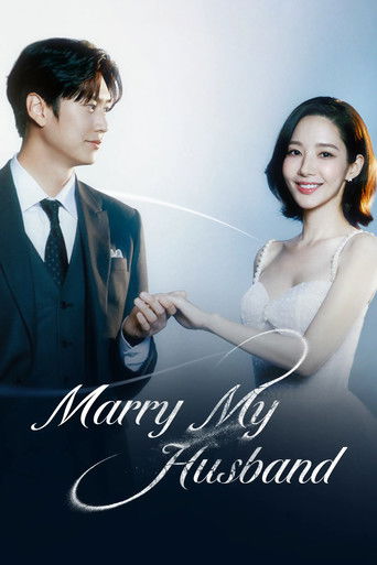 Cô Đi Mà Lấy Chồng Tôi (Marry My Husband)