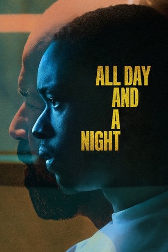 Ngày Dài và Một Đêm (All Day and a Night)