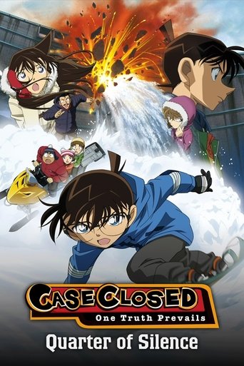 Thám Tử Lừng Danh Conan: 15 Phút Tĩnh Lặng (Detective Conan: Quarter of Silence)