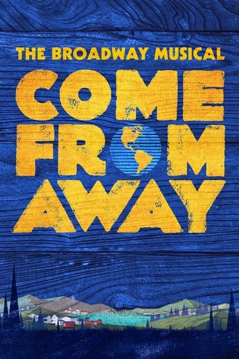 Đến Từ Phương Xa - Come from Away (Come from Away)