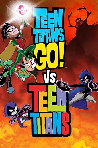 Teen Titans Go! Đối Đầu Teen Titans (Teen Titans Go! vs. Teen Titans)