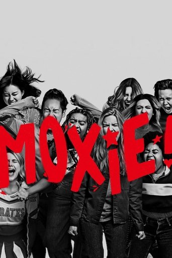 Moxie: Nữ Giới Mạnh Mẽ (Moxie)