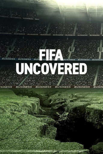 Vạch trần FIFA: Bóng đá, tiền bạc, quyền lực (FIFA Uncovered)