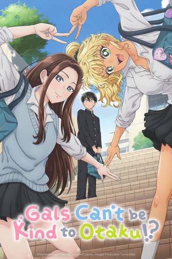 Gyaru Không Thể Tốt Với Otaku!? (Gals Can't Be Kind to Otaku!?)