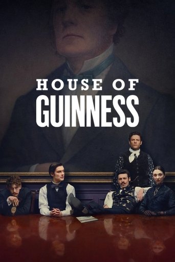Gia tộc Guinness (House of Guinness)