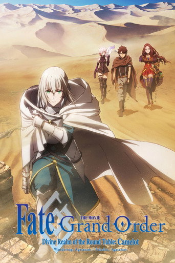 Fate/Grand Order: Thánh Địa Bàn Tròn Camelot - Phần Một: Wandering; Agateram (Fate/Grand Order the Movie: Divine Realm of the Round Table: Camelot 1 Wandering; Agateram)