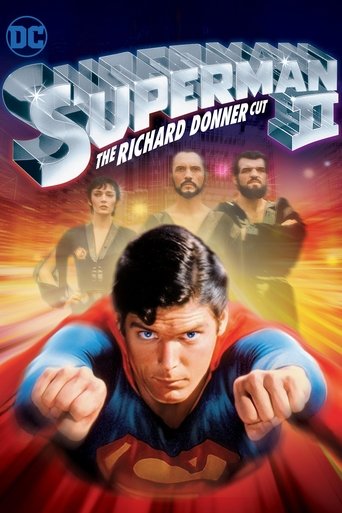 Siêu Nhân II: Bản Cắt Của Richard Donner (Superman II: The Richard Donner Cut)
