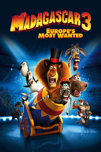 Madagascar 3: Thần Tượng Châu Âu (Madagascar 3: Europe's Most Wanted)