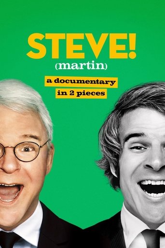một bộ phim tài liệu 2 phần về STEVE! (martin) - STEVE! (martin) a documentary in 2 pieces (STEVE! (martin) a documentary in 2 pieces)