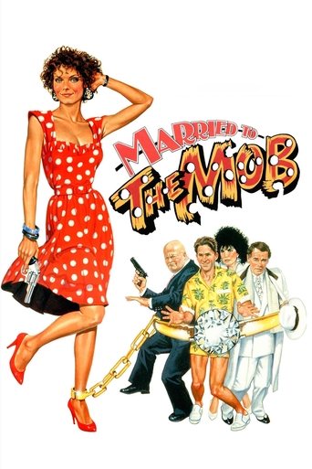 Kết Hôn Với Mafia (Married to the Mob)