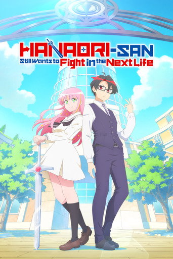 Hanaori-san Vẫn Muốn Đánh Nhau Ở Kiếp Sau (Hanaori-san Still Wants to Fight in the Next Life)