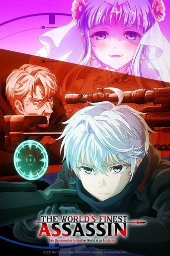 Sát Thủ Chuyển Sinh (The World's Finest Assassin Gets Reincarnated in Another World as an Aristocrat)