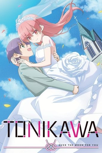 Dù Sao Cũng Dễ Thương (TONIKAWA: Over the Moon for You)
