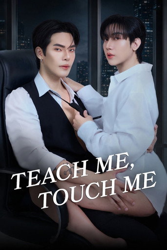 Chạm Vào Anh (Teach Me, Touch Me)