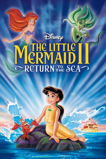 Nàng Tiên Cá 2: Trở Về Biển Cả (The Little Mermaid II: Return to the Sea)