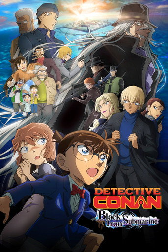 Thám Tử Lừng Danh Conan: Tàu Ngầm Sắt Màu Đen (Detective Conan: Black Iron Submarine)