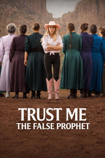 Hãy tin tôi: Nhà tiên tri giả mạo (Trust Me: The False Prophet)