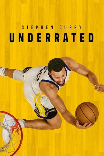 Stephen Curry: Tài Năng Vượt Định Kiến - Stephen Curry: Underrated (Stephen Curry: Underrated)