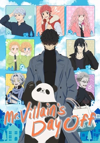 Ngày Nghỉ Của Ngài Phản Diện (Mr. Villain's Day Off)
