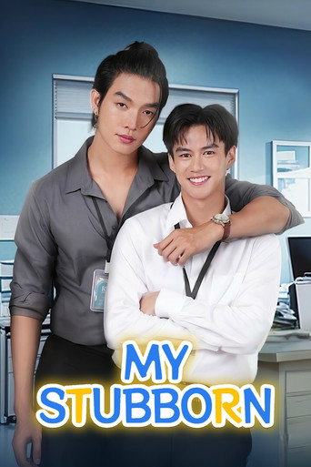 My Stubborn: Sao Anh Bảo Không Thích Trẻ Con (My Stubborn)