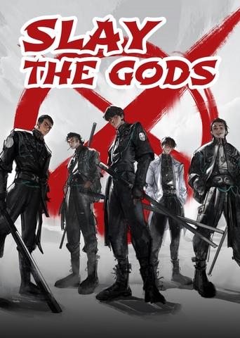 Trảm Thần: Phàm Trần Thần Vực (Slay the Gods)