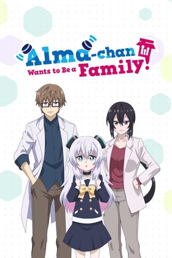 Alma-chan muốn có một gia đình! (Alma-chan Wants to Be a Family!)