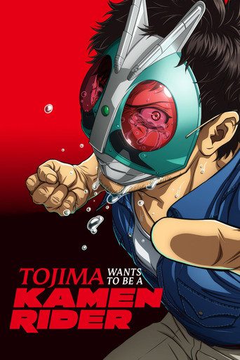 Tojima Muốn Trở Thành Kamen Rider (Tojima Wants to Be a Kamen Rider)