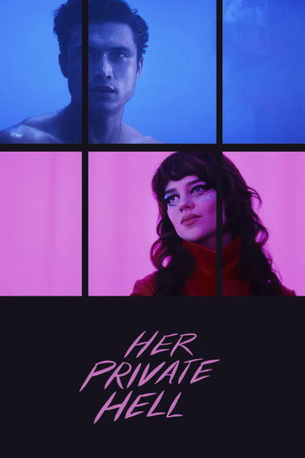Địa Ngục Riêng Em (Her Private Hell)