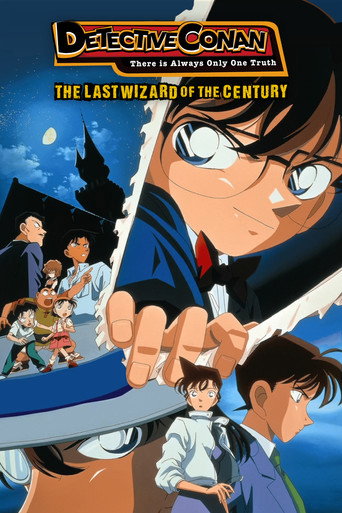 Thám Tử Lừng Danh Conan: Ảo Thuật Gia Cuối Cùng Của Thế Kỷ (Detective Conan: The Last Wizard of the Century)
