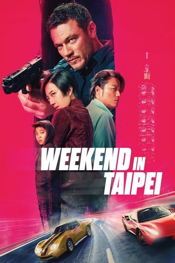 Vây Hãm Tại Đài Bắc (Weekend in Taipei)