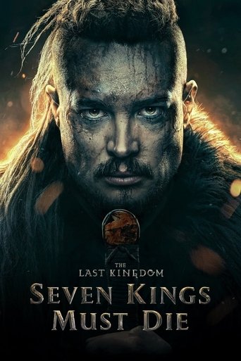 Cái chết của bảy vị vua (The Last Kingdom: Seven Kings Must Die)