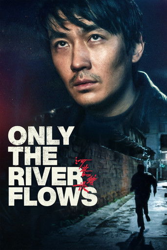 Sai Lầm Bên Dòng Sông (Only the River Flows)