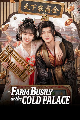 Phế Hậu Vào Lãnh Cung Bận Làm Ruộng (Farm Busily in the Cold Palace)