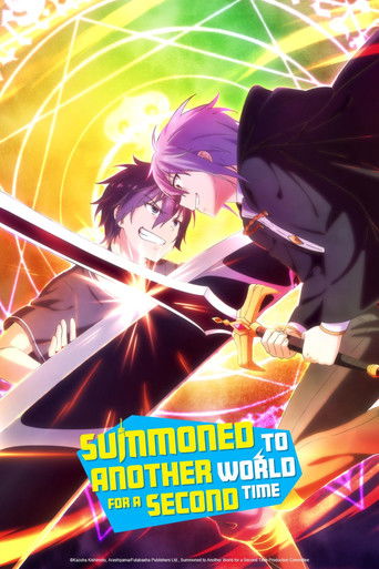 Dị Giới Triệu Hồi Lần Thứ Hai (Summoned to Another World for a Second Time)