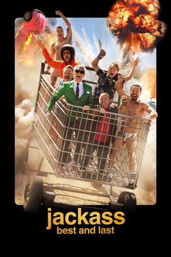Jackass: Chơi Lớn Lần Cuối (Jackass: Best and Last)