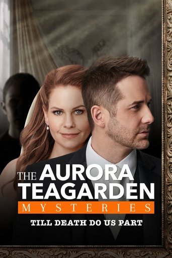 Bí Ẩn Aurora Teagarden: Thề Nguyện Đến Chết (Aurora Teagarden Mysteries: Til Death Do Us Part)