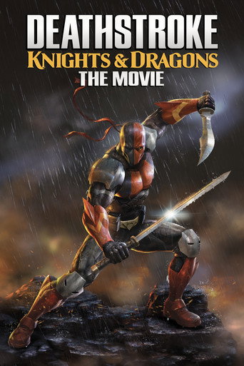 Deathstroke: Kỵ Sĩ & Rồng (Deathstroke: Knights & Dragons - The Movie)