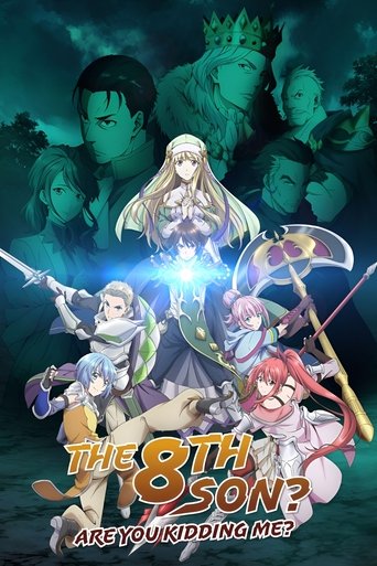 Con Trai Thứ 8, Đừng Đùa Nữa! (The 8th Son? Are You Kidding Me?)
