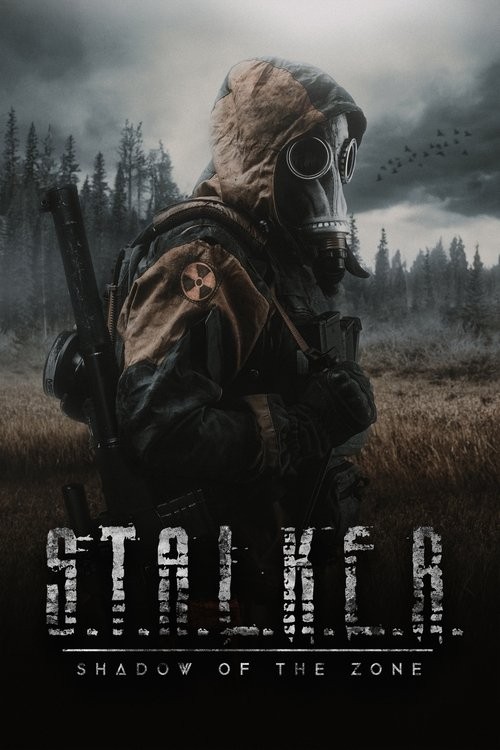 Kẻ Săn Lùng: Bóng Tối Vùng Cấm (S.T.A.L.K.E.R. Shadow of the Zone)