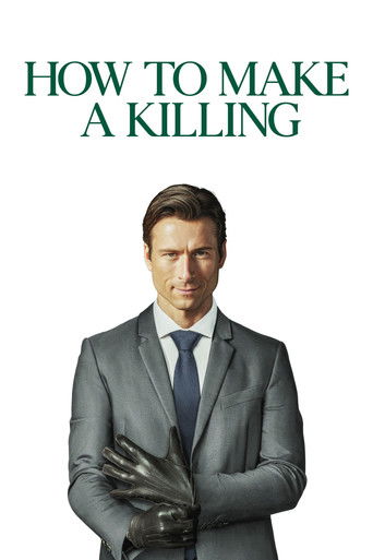 Phi Vụ Thanh Toán Hào Môn (How to Make a Killing)
