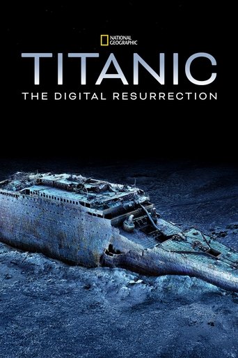 Titanic: Sự Tái Sinh Kỹ Thuật Số (Titanic: The Digital Resurrection)