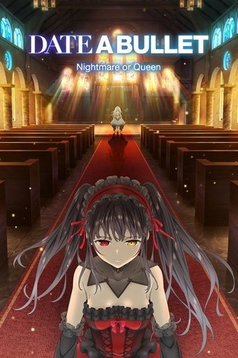 Hẹn Hò Định Mệnh: Ác Mộng Hay Nữ Hoàng (Date A Bullet: Nightmare or Queen)